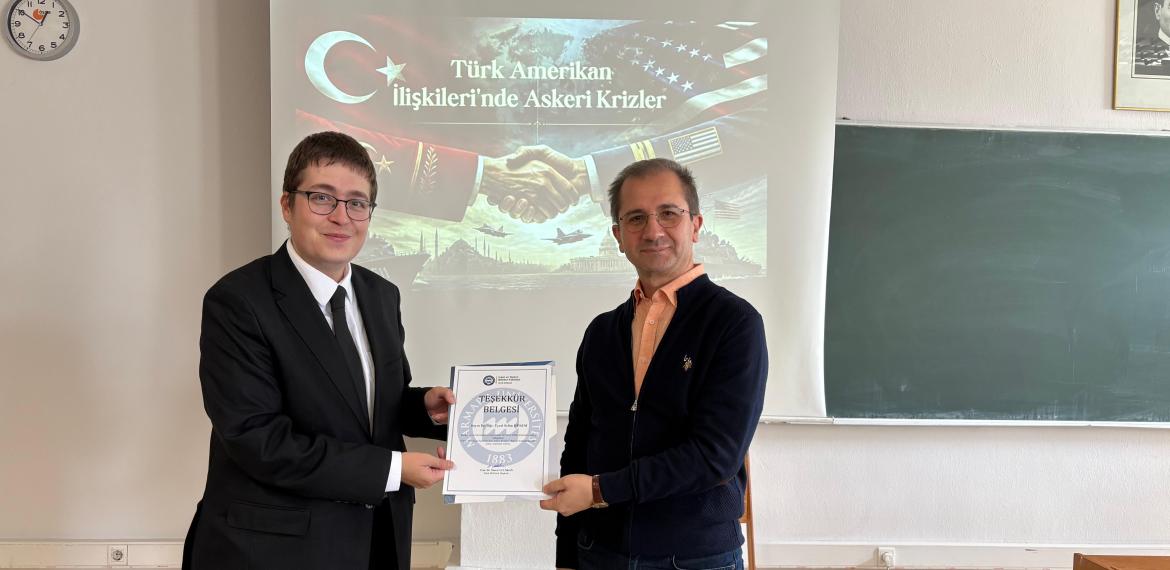 Dr. Öğr. Üyesi Selim HÜSEM “Türk Amerikan İlişkileri'nde Askeri Krizler” - 20 Ekim 2026